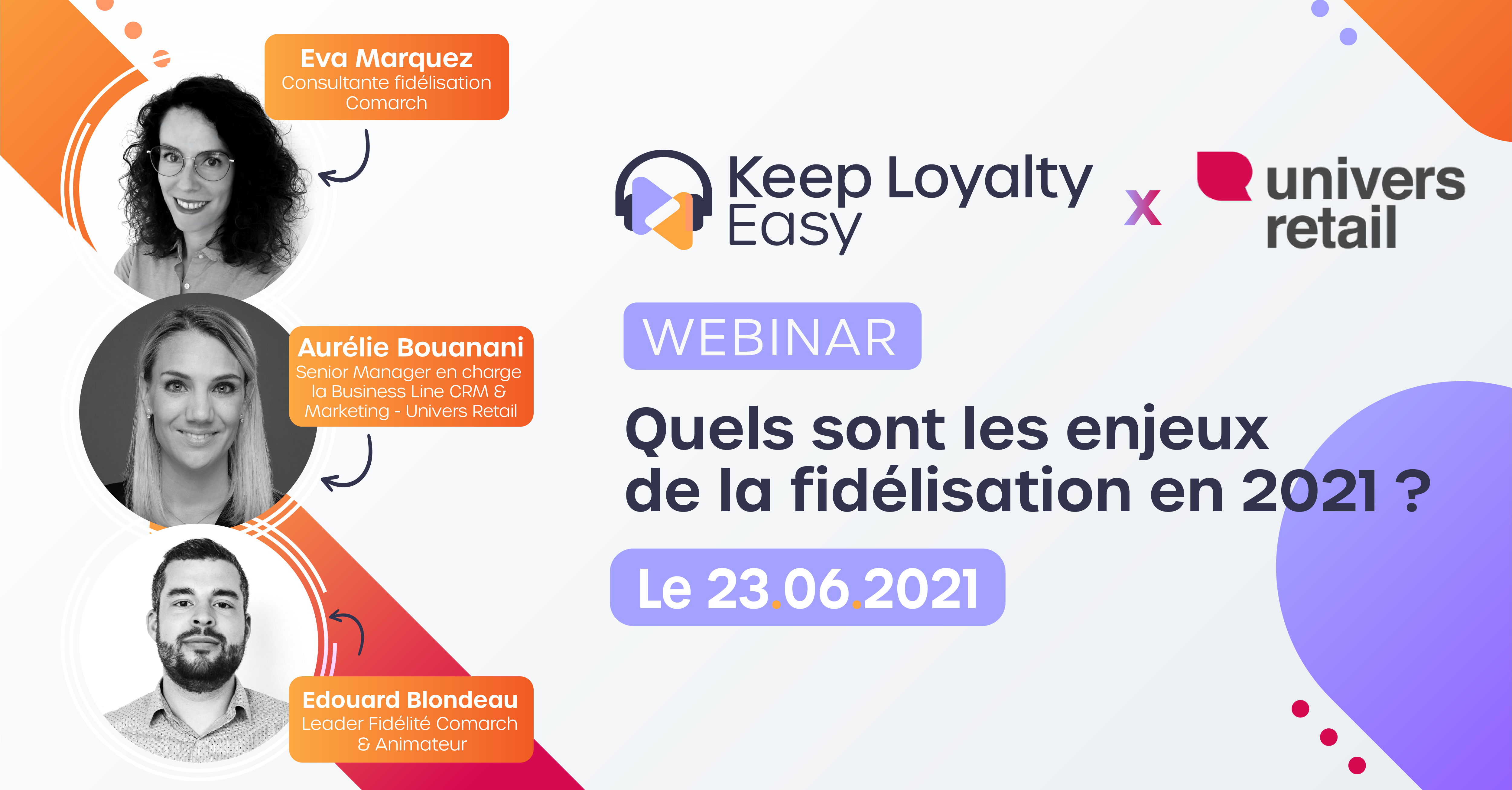 Keep Loyalty Easy #3 - Quels sont les enjeux de la fidélité en 2021 ?