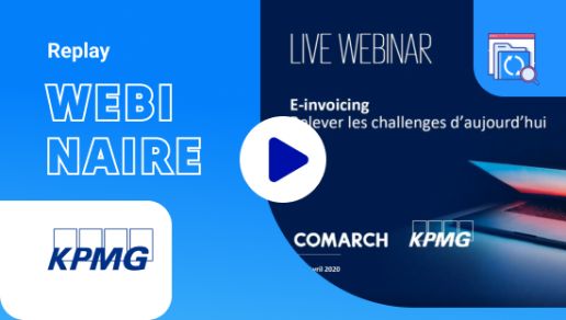 E-Invoicing : Comarch x KPMG - Relever les challenges d