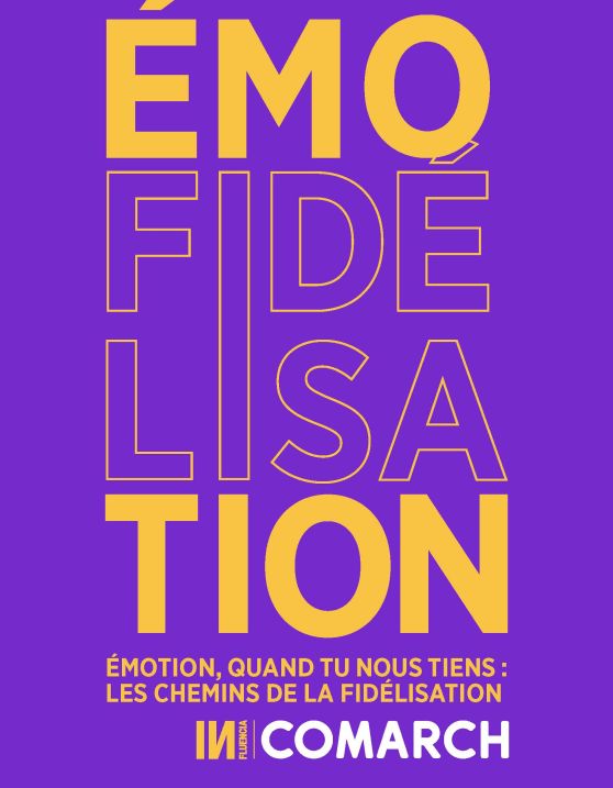 Livre Blanc Influencia - Émotion et Fidélisation