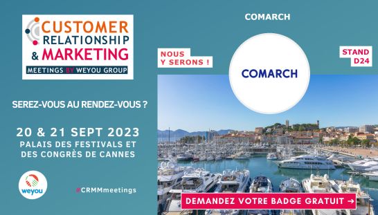 Comarch sera pr&eacute;sent &agrave; l&rsquo;&eacute;dition 2023 des CRM Meetings de Cannes